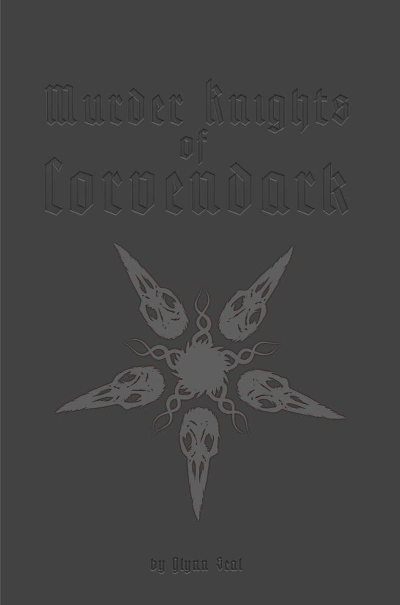 Murder Knights of Corvendark