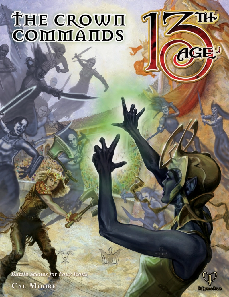 13th Age The Crown Commands cover